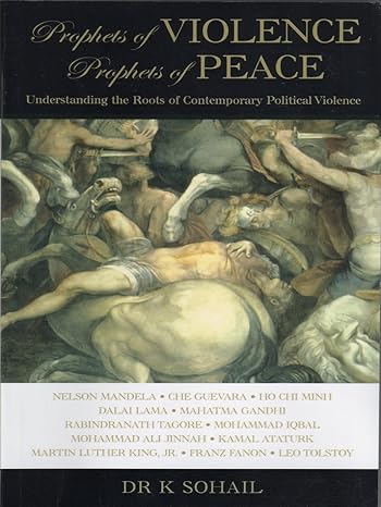 Prophets of Violence, Prophets of Peace